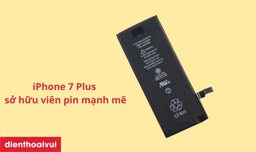 Th&ocirc;ng tin vi&ecirc;n pin của iPhone 7 Plus