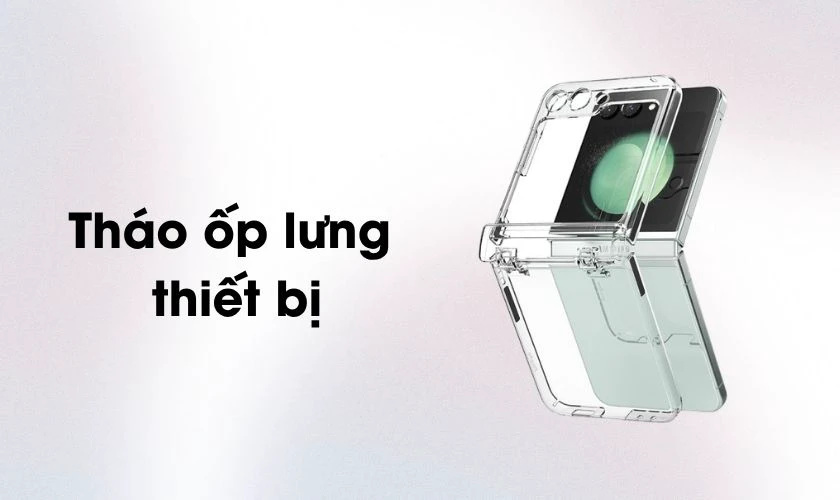 Cách xử lý Z Flip gập lại bị tắt nguồn tại nhà