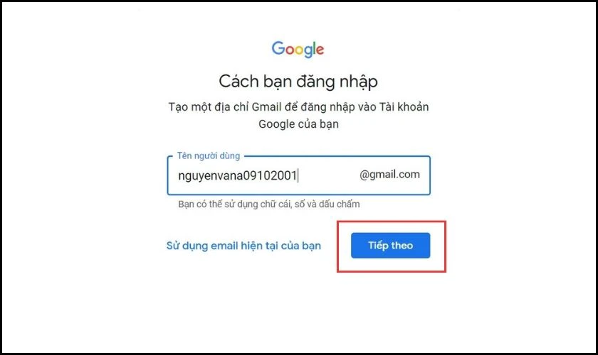Nhập t&ecirc;n đăng nhập v&agrave; nhấn chọn Tiếp theo