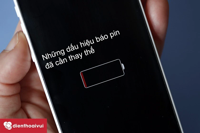 những dấu hiệu hiệu bị chai pin