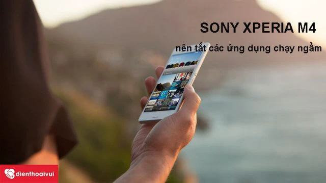 N&ecirc;n tắt c&aacute;c ứng dụng ngầm để tiết kiệm pin cho điện thoại