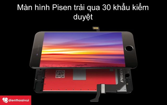 Màn hình Pisen đảo bảo chất lượng khi trải qua 30 khâu kiểm duyệt