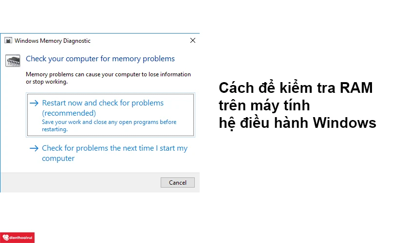 Cách đ&ecirc;̉ ki&ecirc;̉m tra RAM tr&ecirc;n hệ điều h&agrave;nh windows