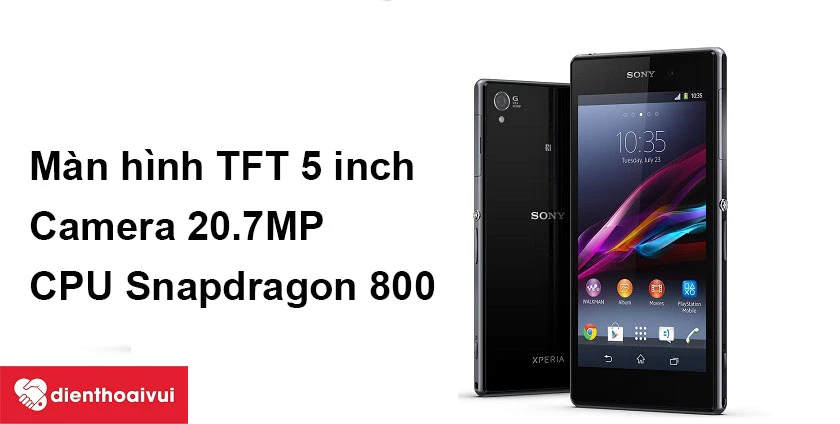 Màn hình TFT 5 inch, CPU Snapdragon 800 mạnh mẽ