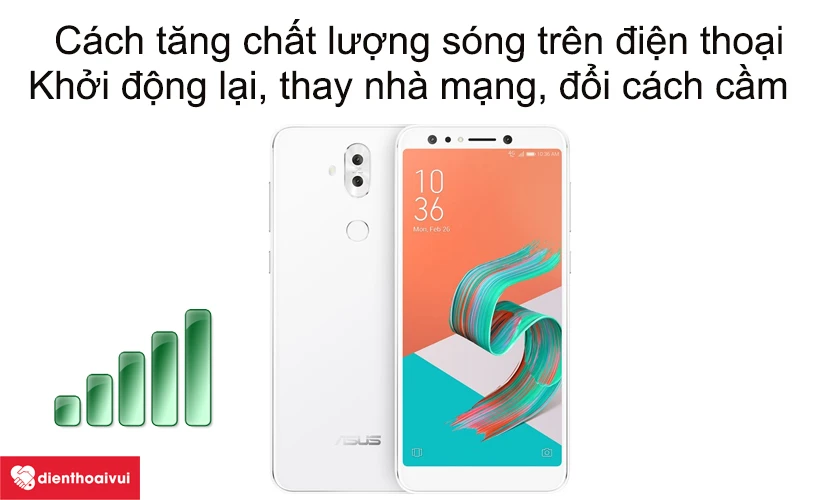 C&aacute;ch tăng chất lượng s&oacute;ng tr&ecirc;n điện thoại