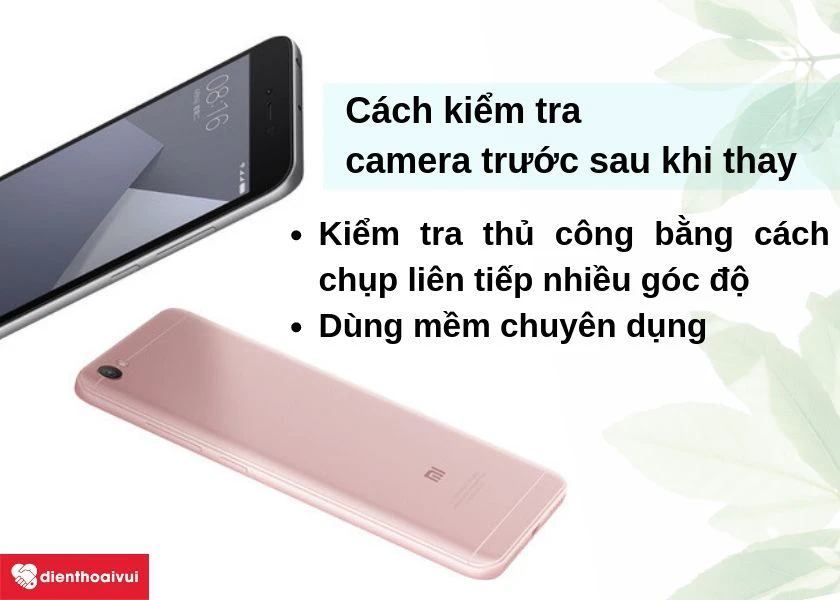 Cách kiểm tra sau khi thay camera trước Xiaomi Redmi Note 5A