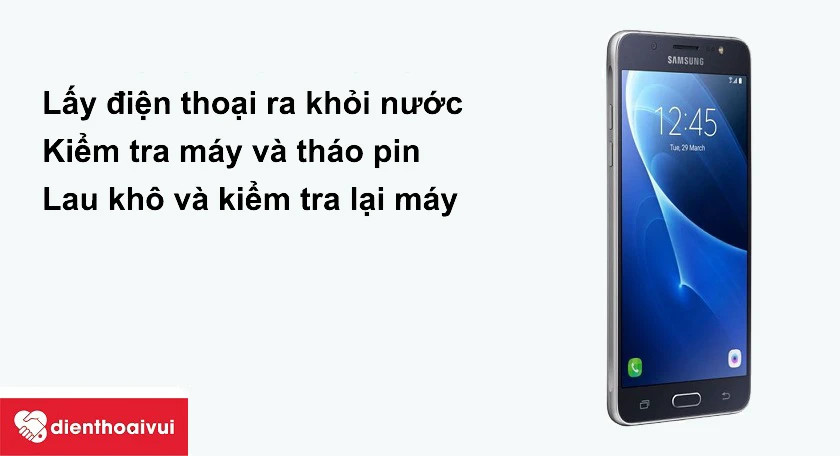 Khắc phục đi&ecirc;̣n thoại Samsung J5 (2016) bị v&agrave;o nước