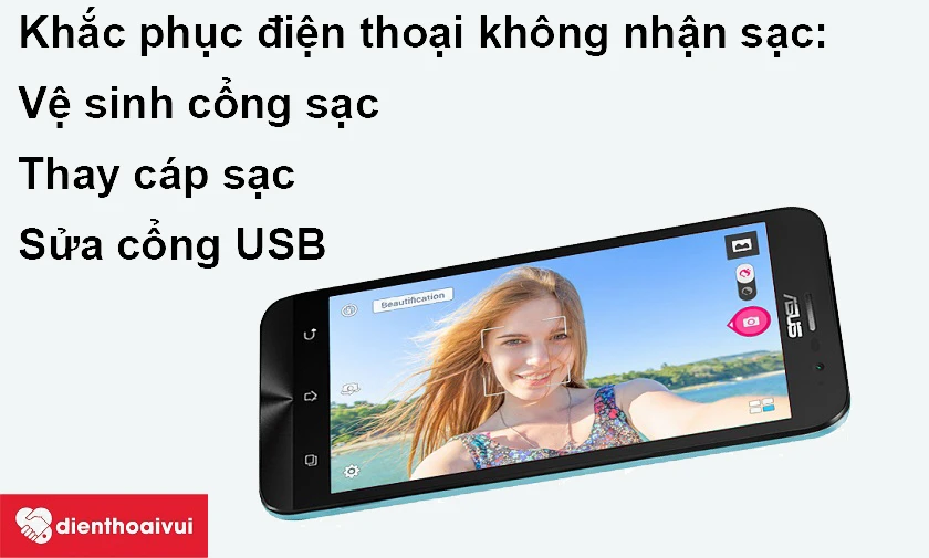Khắc phục điện thoại không nhận sạc