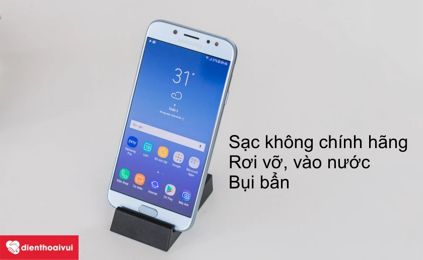 Nguyên nhân Samsung Galaxy J7 Pro bị hư chân sạc