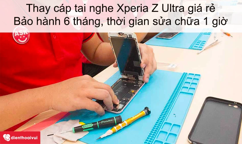 Dịch vụ thay c&aacute;p tai nghe Xperia Z Ultra gi&aacute; rẻ lấy ngay tại Điện Thoại Vui