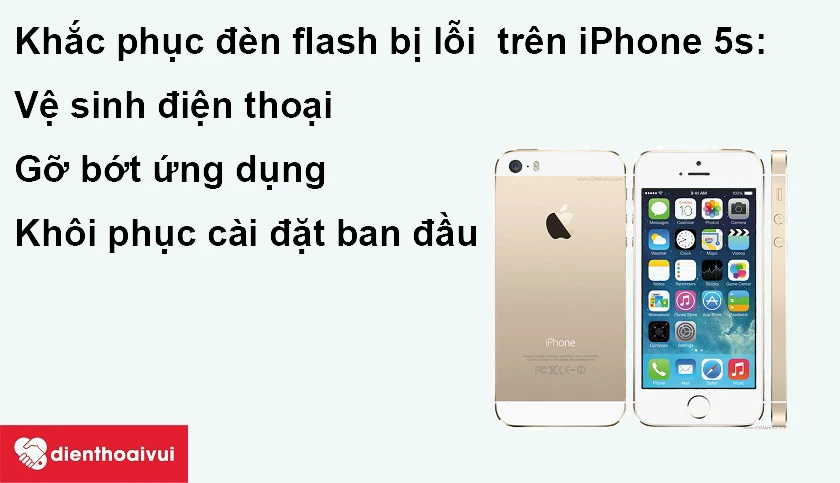 Khắc phục đ&egrave;n flash bị lỗi tr&ecirc;n iPhone 5s
