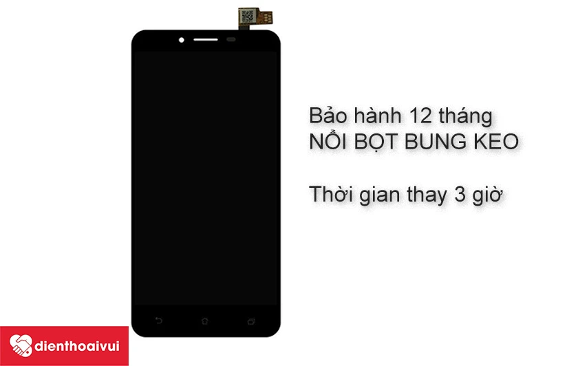 Dịch vụ thay kính cảm ứng Asus Zenfone 3 Max tại Điện Thoại Vui