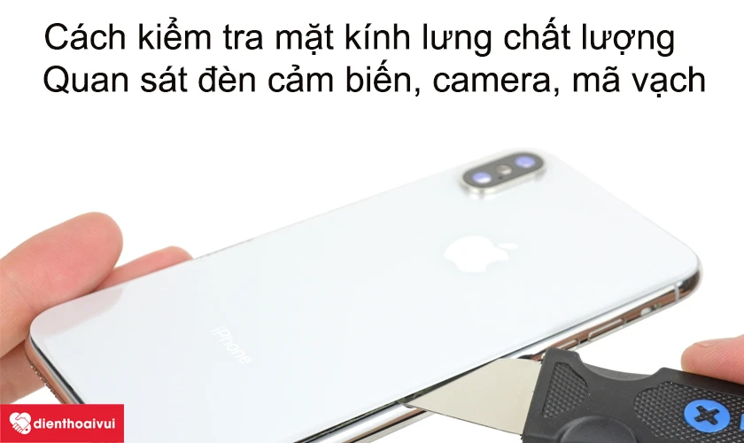 C&aacute;ch kiểm tra mặt k&iacute;nh lưng chất lượng