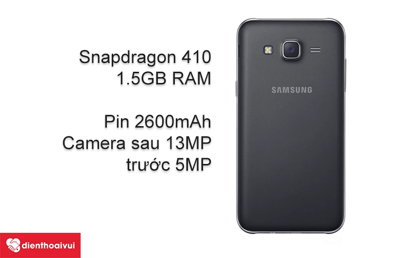 Galaxy J5 - cấu h&igrave;nh mạnh mẽ