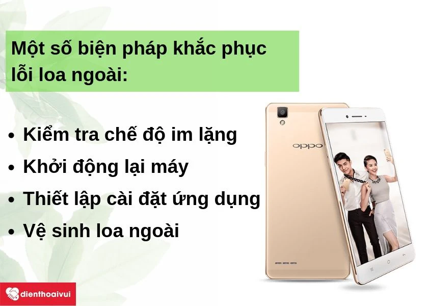 Một số c&aacute;ch tự khắc phục lỗi loa ngo&agrave;i Oppo F1 tại nh&agrave;