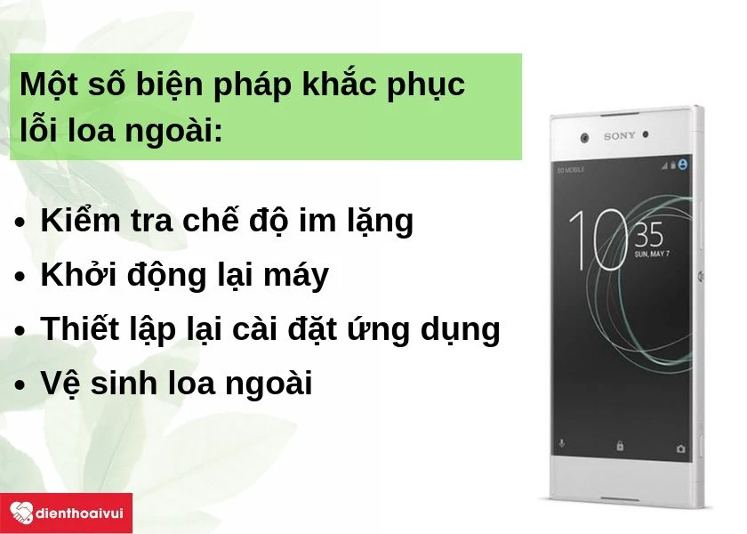 Làm sao để tự khắc phục lỗi loa ngoài Sony Xperia Xa1 không nghe được
