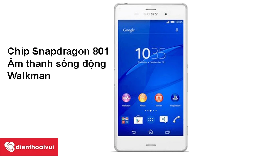 Chip Snapdragon 801 mạnh mẽ, âm thanh sống động Walkman