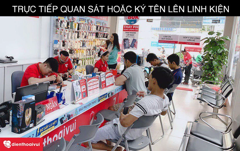 Quan s&aacute;t trực tiếp qu&aacute; tr&igrave;nh sửa chữa