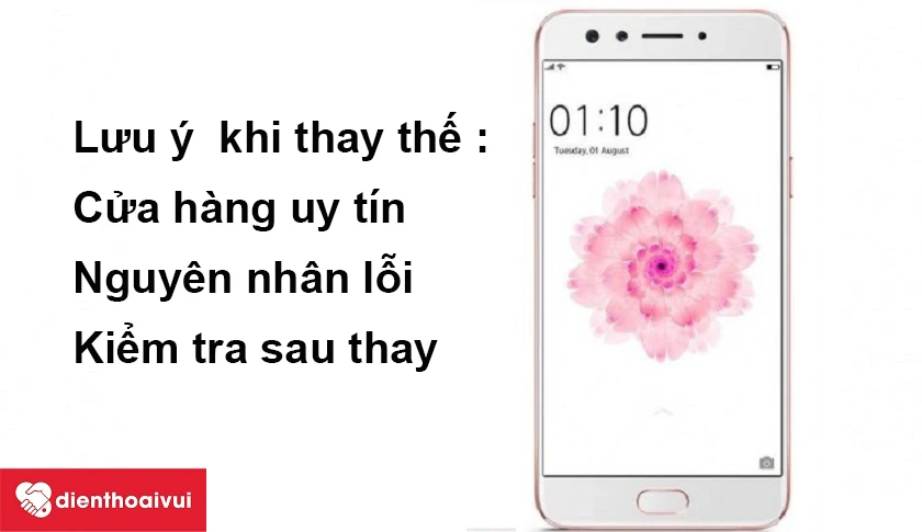 Những lưu &yacute; khi thay thế loa trong cho điện thoại Oppo F3