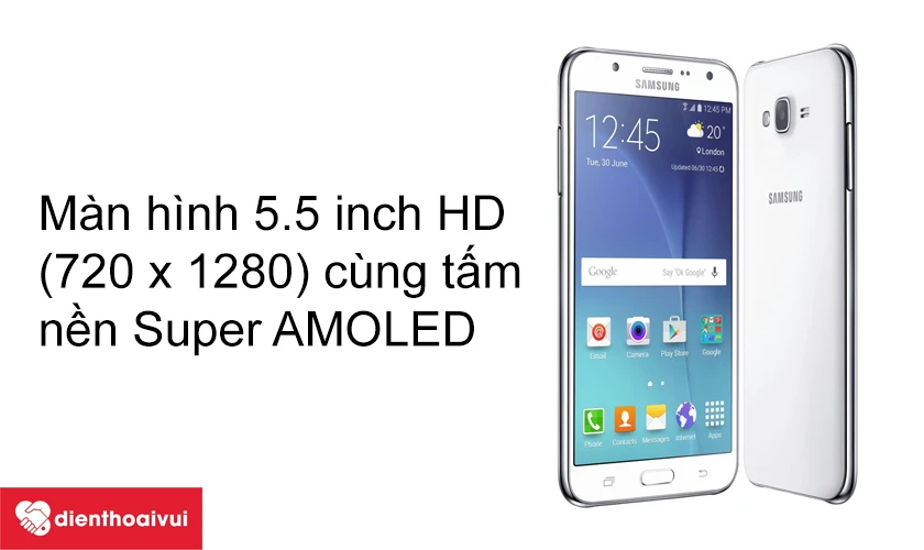 M&agrave;n h&igrave;nh 5.5 inch HD (720 x 1280) c&ugrave;ng tấm nền Super AMOLED
