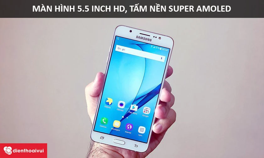 M&agrave;n h&igrave;nh Samsung Galaxy J7 2016: K&iacute;ch thước 5.5 inch, độ ph&acirc;n giải HD