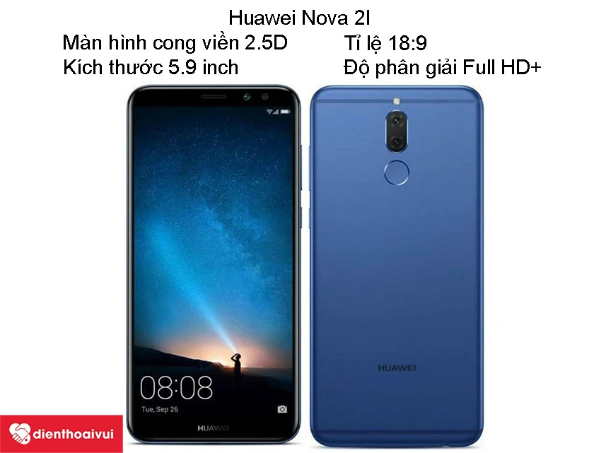 Huawei Nova 2I - màn hình cong viền 2.5D, kích thước 5.9 inch, độ phân giải Full HD+