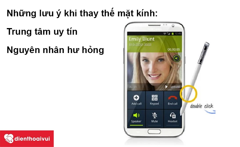 Những lưu ý khi thay thế kính Samsung Galaxy Note 2