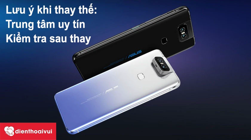 Những lưu ý khi thay thế microphone Asus Zenfone 6