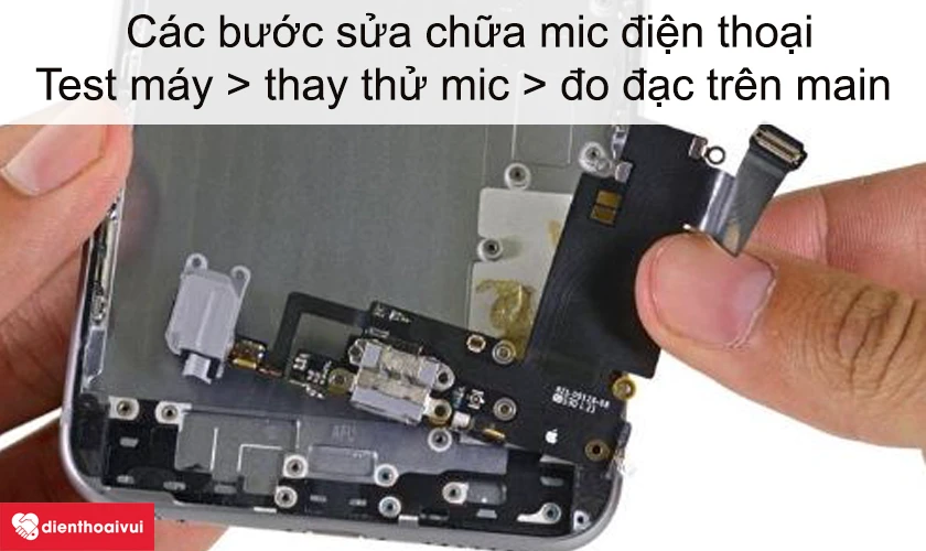 Các bước sửa chữa mic điện thoại Zenfone 3 5.5