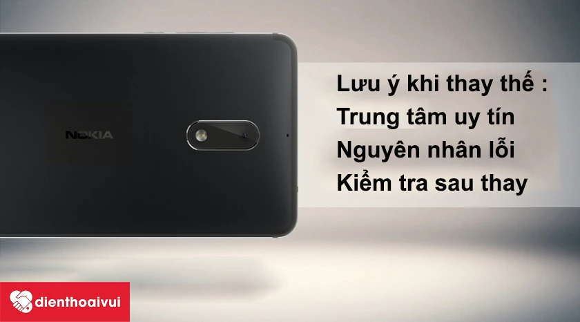 Lưu ý khi thay thế mic Nokia 6