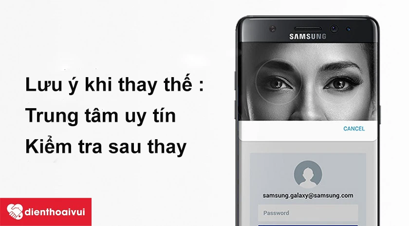 Lưu ý khi thay thế mic Galaxy Note 7