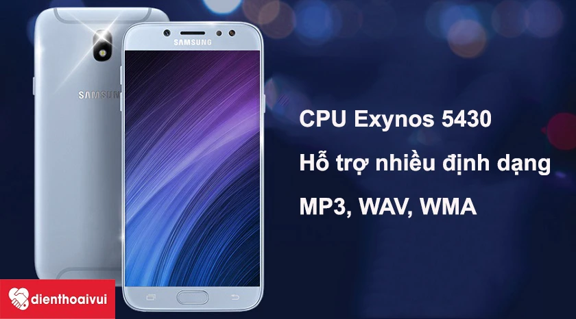 Samsung Galaxy J7 Pro mạnh mẽ với CPU Exynos 5430, âm thanh sống động