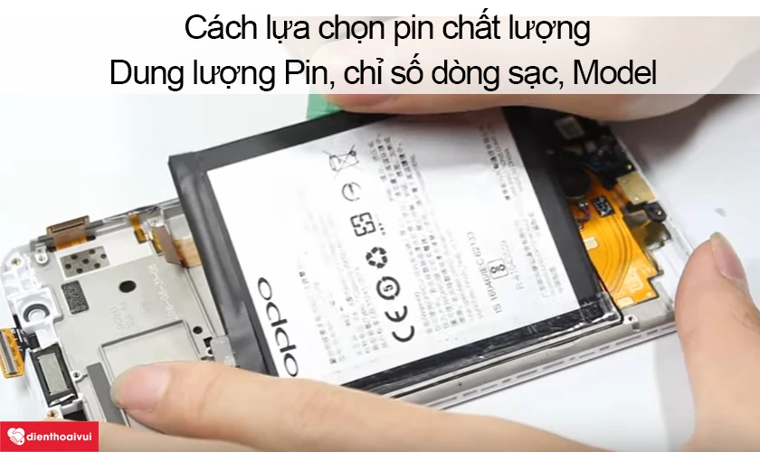 Dựa v&agrave;o đ&acirc;u để lựa chọn pin chất lượng để thay thế?