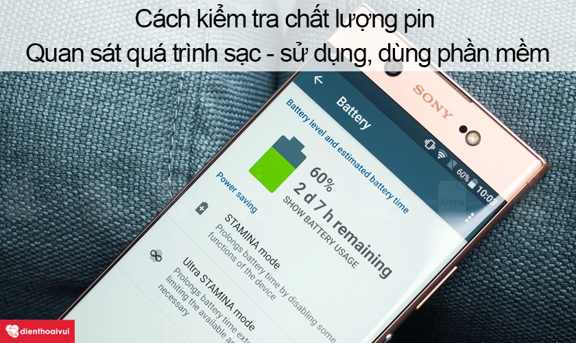 Cách kiểm tra chất lượng pin trên Sony XA1 Ultra