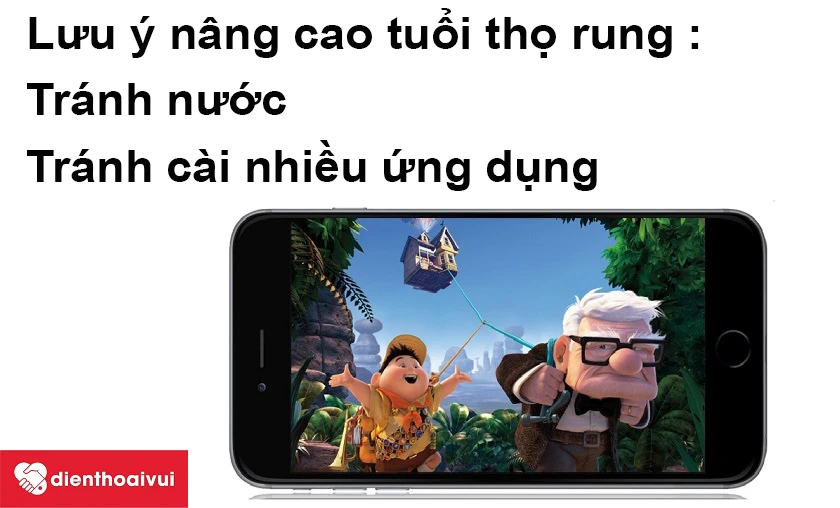 Lưu ý giúp nâng cao tuổi thọ rung iPhone 7 Plus