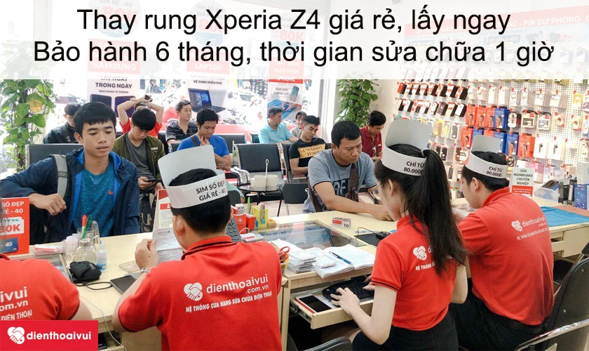 Dịch vụ thay rung Xperia Z4 gi&aacute; rẻ lấy ngay tại Điện Thoại Vui