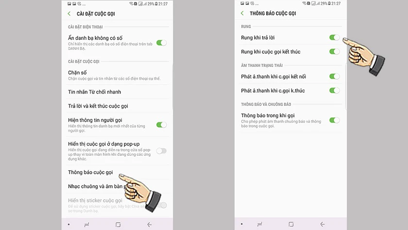 chọn&nbsp;Rung khi trả lời&nbsp;v&agrave;&nbsp;Rung khi cuộc gọi kết th&uacute;c
