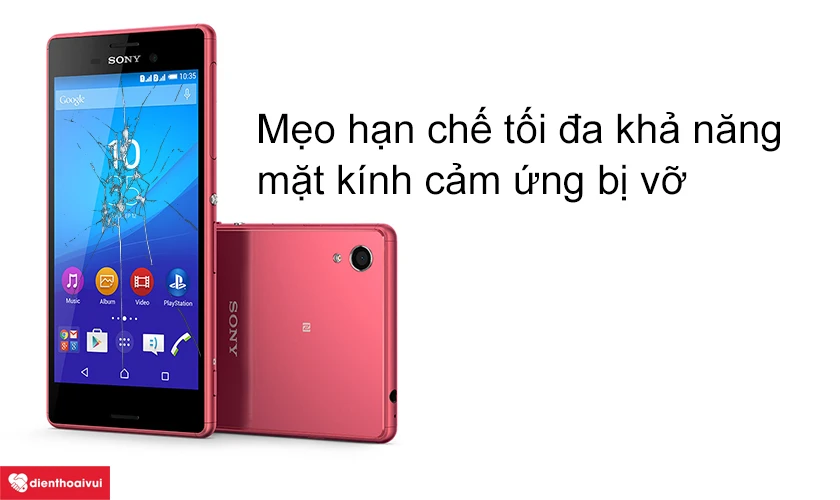 Mẹo hạn chế tối đa khả năng mặt kính bị vỡ