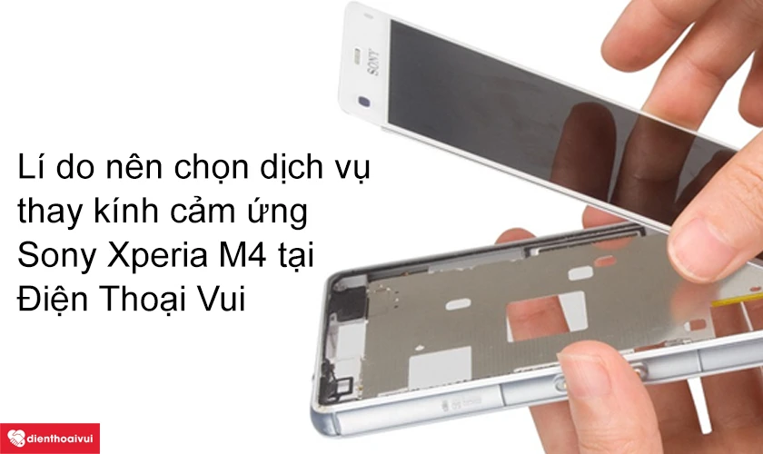 Lí do nên chọn dịch vụ thay kính tại hệ thống Điện Thoại Vui