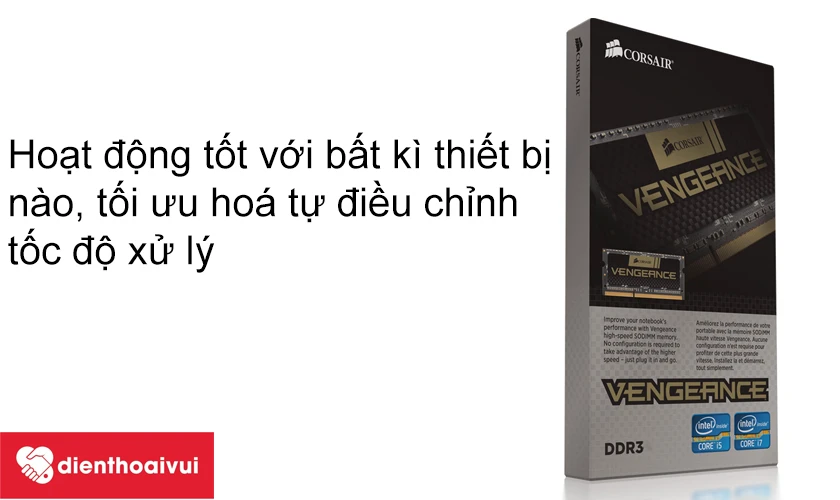 Hoạt động tốt với bất k&igrave; thiết bị n&agrave;o, tối ưu h&oacute;a&nbsp;tự điều chỉnh tốc độ xử l&yacute;