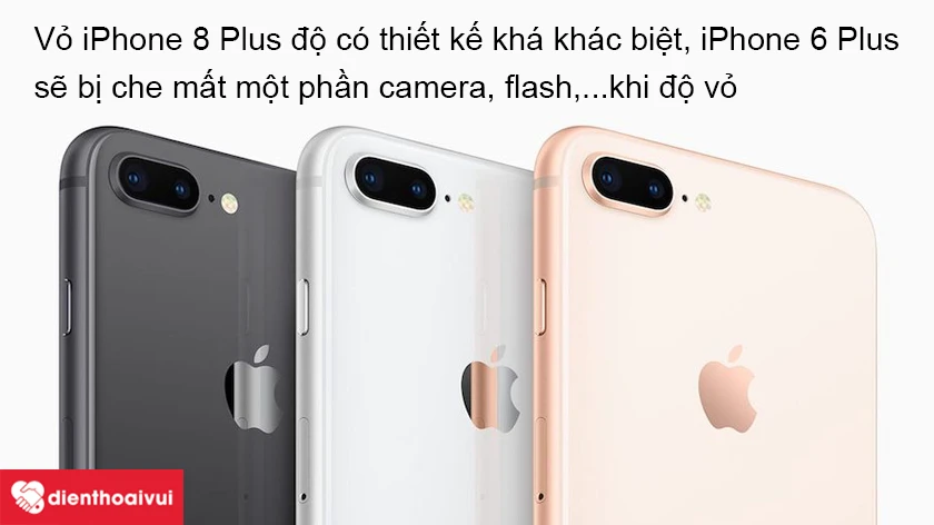Những điều cần lưu ý khi độ vỏ iPhone 6 Plus lên iPhone 8 Plus
