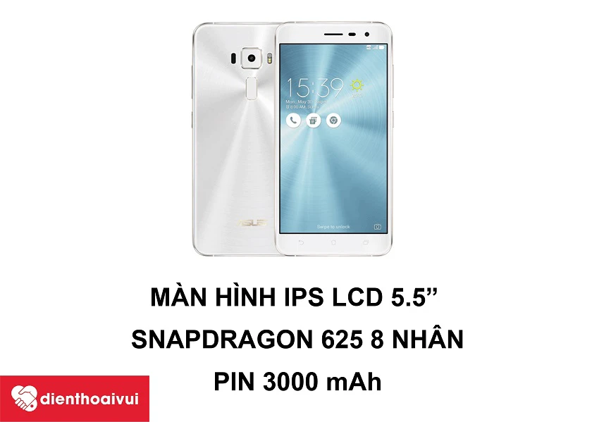 Asus Zenfone 3 5.5 &ndash; Smartphone hiệu năng tốt với chip Snapdragon 625 8 nh&acirc;n