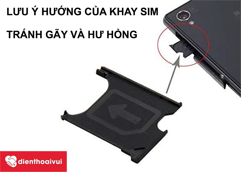 Những lưu &yacute; cần l&agrave;m để bảo vệ điện thoại Sony Xperia Z1 khỏi bị hỏng khay sim