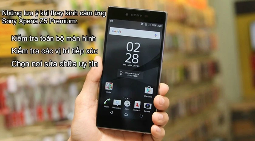 Lưu &yacute; khi khi thay k&iacute;nh cảm ứng điện thoại Sony