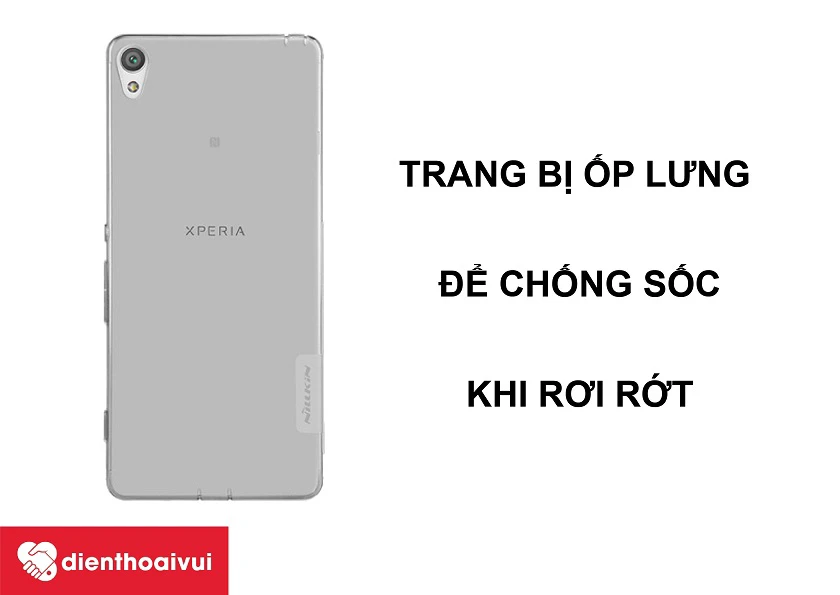 C&aacute;c c&aacute;ch bảo quản mặt lưng nhựa tr&ecirc;n Sony Xperia XA