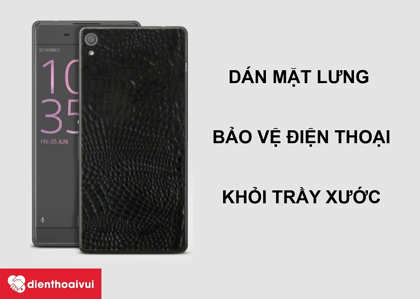 Hướng dẫn d&aacute;n mặt lưng cho chiếc Sony Xperia XA