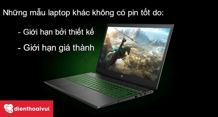 Những mẫu laptop khác không có pin tốt