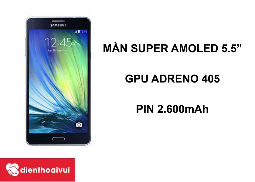Samsung Galaxy A7 2015 &ndash; Smartphone hiệu năng tốt với chip Snapdragon 615