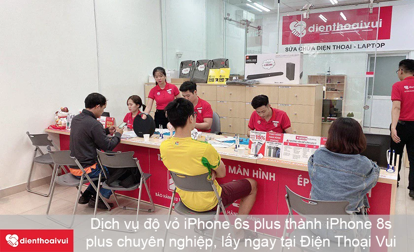 Dịch vụ độ vỏ iPhone 6s plus l&ecirc;n iPhone 8s plus chuy&ecirc;n nghiệp, lấy ngay tại Điện Thoại Vui