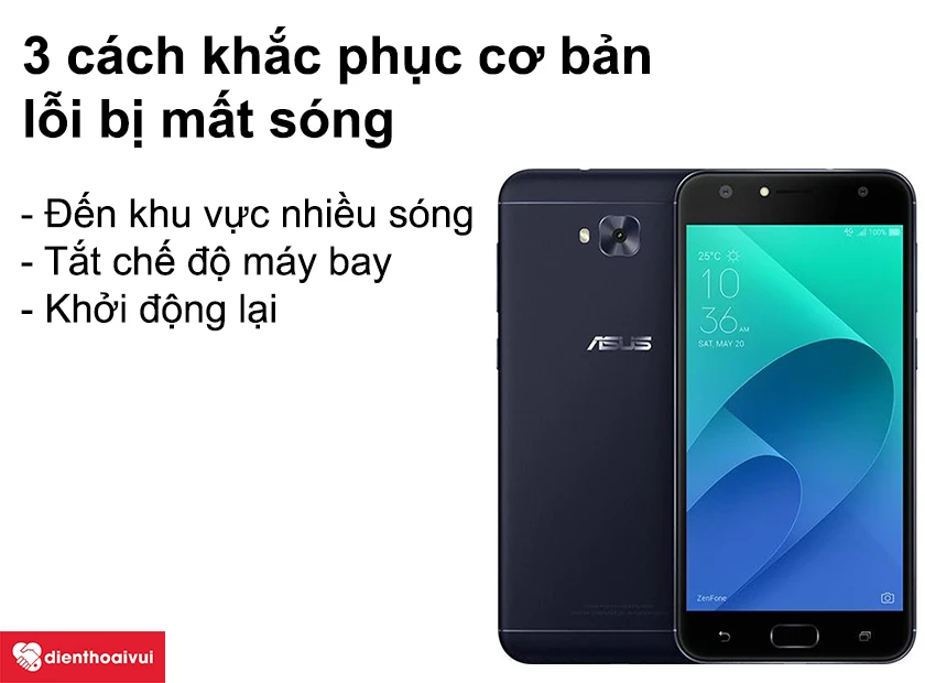 3 c&aacute;ch khắc phục cơ bản lỗi bị mất s&oacute;ng tr&ecirc;n điện thoại Asus Zenfone 4 Selfie